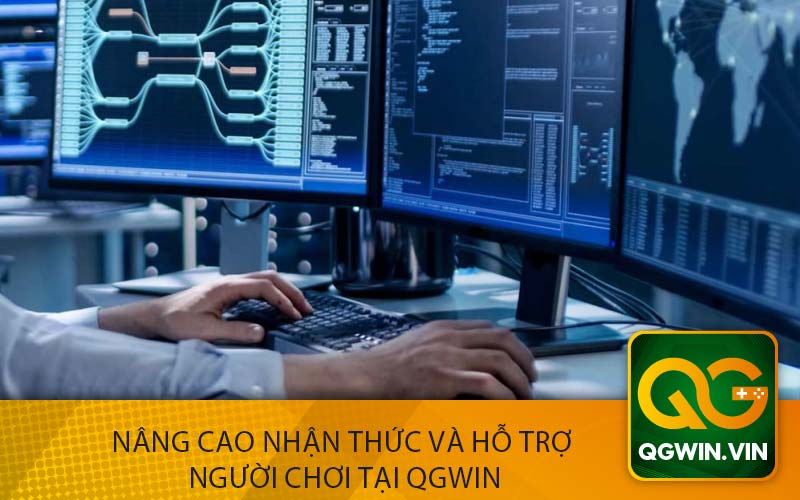 Nâng Cao Nhận Thức và Hỗ Trợ Người Chơi tại QGWin