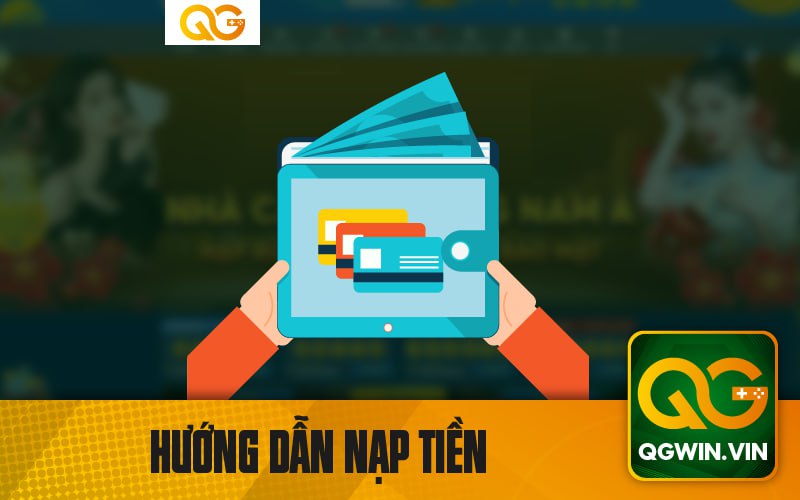 Hướng Dẫn Nạp Tiền